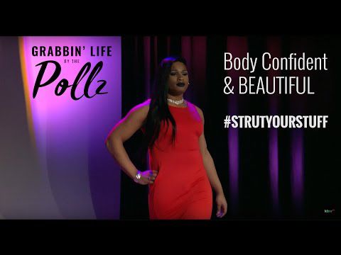 Body Confident Fashion Show #strutyourstuff | Grabbin Life By The Pollz