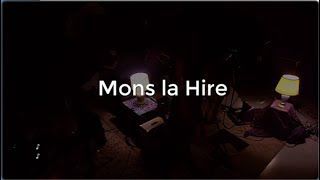 Locals Live -  Mons La Hire
