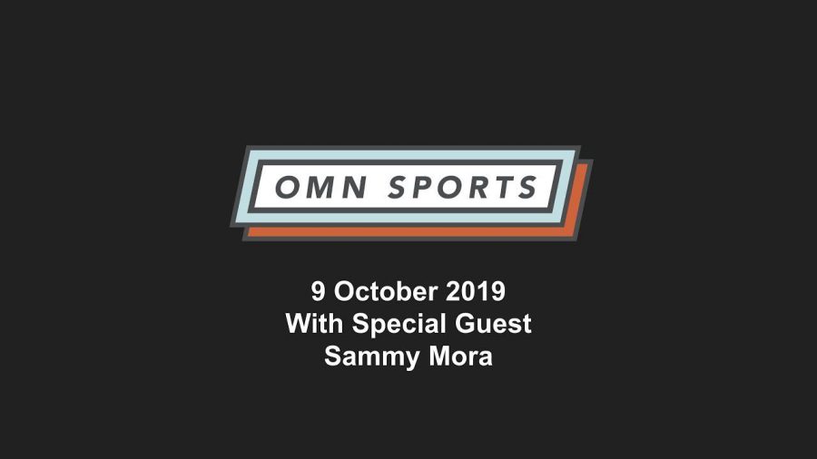Orange+Media+Network+Sprots-+9+October+2019+with+Special+Guest+Sammy+Mora